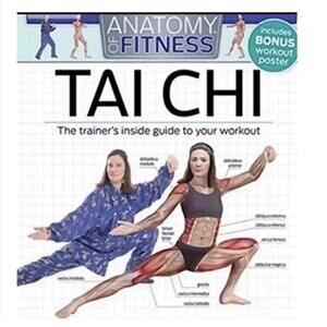 Anatomy of Fitness Tai-Chi Book & DVD by Loretta Wollering